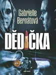 Dědička (poškozená) - Gabrielle Bernátová