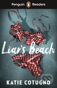 Penguin Readers Level 3: Liars Beach (ELT Graded Reader Abridged Edition)