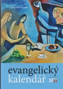 Evangelický kalendář 2023 - Daniel Ženatý, Daniela Ženatá