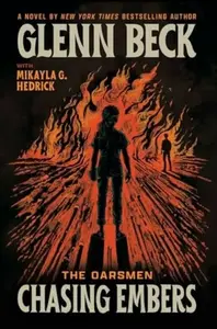 Chasing Embers - Glenn Beck