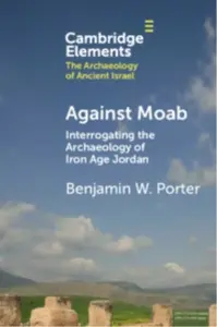 Against Moab - Benjamin W.  Porter