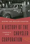 Riding the Roller Coaster - Charles K. Hyde