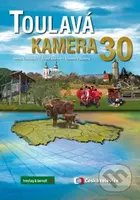 Toulavá kamera 30 - Iveta Toušlová, Josef Maršál a kolektiv - kniha z kategorie Cestopisy z Evropy