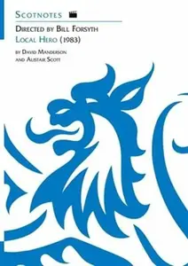 Directed by Bill Forsyth: Local Hero (1983) - Alistair Scott, David Manderson