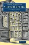 A History of Sinai - Lina Eckenstein