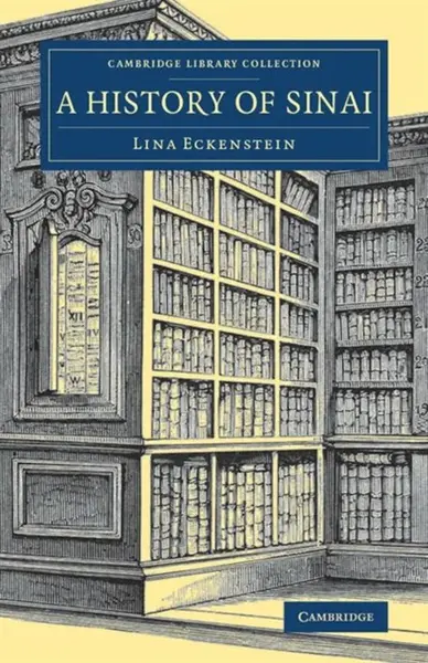 A History of Sinai - Lina Eckenstein