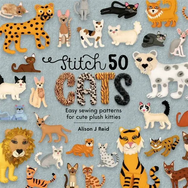 Stitch 50 Cats - Alison J  Reid