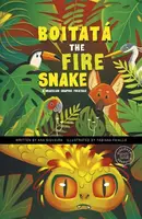 Boitata the Fire Snake - Ana Siqueira