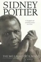 The Measure Of A Man - Sidney Poitier