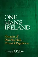 One Man's Ireland - Owen O'Shea