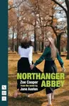 Northanger Abbey - Zoe Cooper