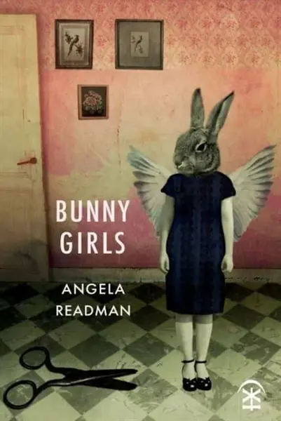 Bunny Girls - Angela Readman