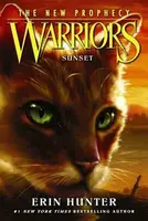 Warriors: The New Prophecy #6: Sunset - Erin Hunterová