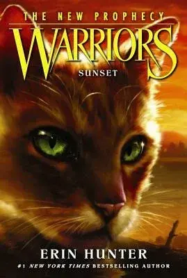 Warriors: The New Prophecy #6: Sunset - Erin Hunterová