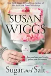 Sugar and Salt - Susan Wiggsová