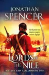 Lords of the Nile - Jonathan Spencer
