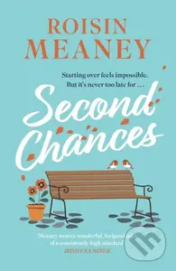Second Chances (from the Irish bestseller comes a brand-new uplifting and escapist novel to make you laugh and cry) - kniha z kategorie Romantika