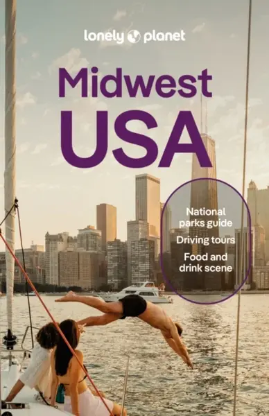 Lonely Planet Midwest USA - Lonely Planet, Ann Babe, Lauren Keith, Karla Zimmerman, Amy C Balfour, Michael Mackie, Katy Spratte Joyce