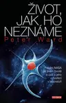 Život, jak ho neznáme (poškozená) - Peter Ward