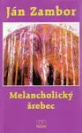 Melancholický žrebec (poškozená) - Ján Zambor