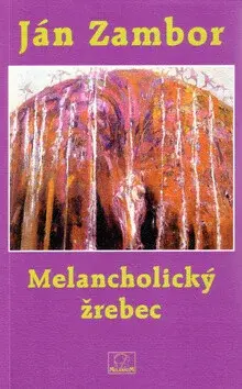 Melancholický žrebec (poškozená) - Ján Zambor