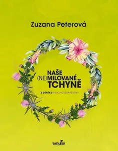 Naše (ne)milované tchyně - Zuzana Peterová