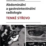 E-kniha: Abdominální a gastrointestinální radiologie od Válek jr. Vlastimil
