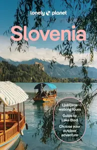 Lonely Planet Slovenia - Lonely Planet, Virginia DiGaetano