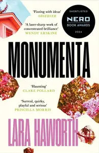 Monumenta - Lara Haworth