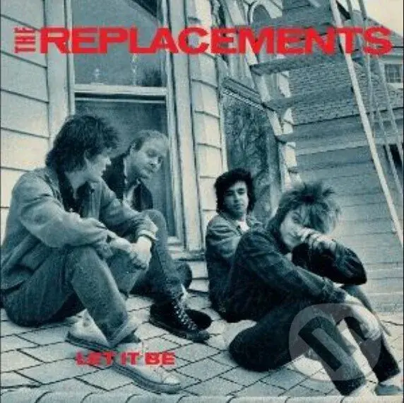 The Replacements:  Let It Be (Limited) / 140Gr. (4LP),The Replacements:  Let It Be (Limited) / 140Gr. (4LP)
