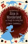 The Adventures of Alice in Wonderland and Through the Looking Glass - kniha z kategorie Společenská beletrie