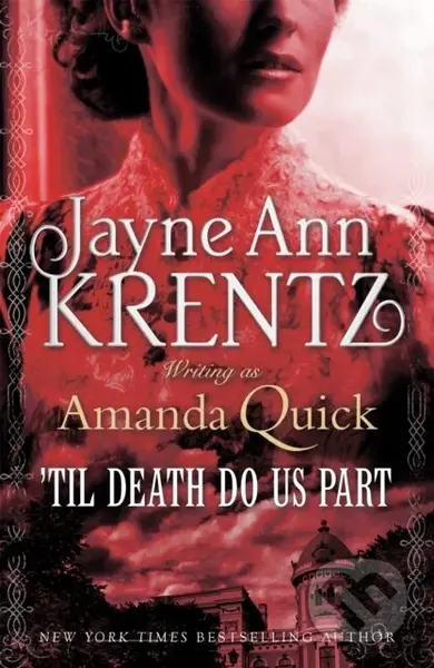 'Til Death Do Us Part - . Amanda Quick - kniha z kategorie Romantika