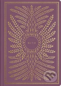 ESV Illuminated Scripture Journal (Ruth (Paperback)) - kniha z kategorie Filozofie
