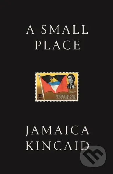 A Small Place - Jamaica Kincaid - kniha z kategorie Životopisy, reportáže a myšlenky