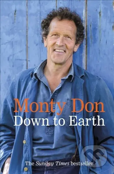Down to Earth - Monty Don - kniha z kategorie Zdraví a životní styl