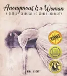 Anonymous Is a Woman (A Global Chronicle of Gender Inequality) - kniha z kategorie Humanitní a společenské vědy