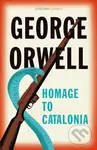 Homage to Catalonia - George Orwell - kniha z kategorie Společenská beletrie