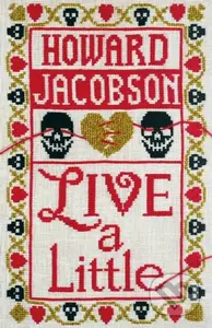 Live a Little - Howard Jacobson - kniha z kategorie Romantika