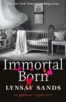 Immortal Born - Lynsay Sands