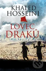 Lovec draků - Khaled Hosseini