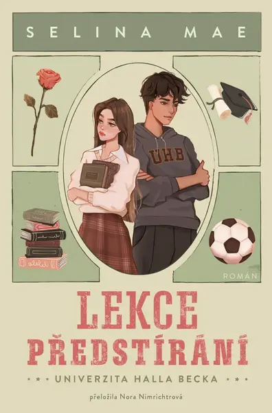 Lekce předstírání - Selina Mae