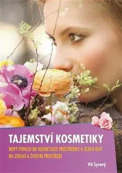 Tajemství kosmetiky - Vít Syrový
