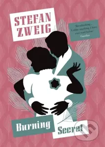 Burning Secret - Stefan Zweig - kniha z kategorie Společenská beletrie