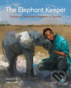 The Elephant Keeper - Margriet Ruurs, Pedro Covo - kniha z kategorie Pro děti