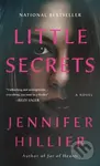 Little Secrets (A Novel) - Jennifer Hillier