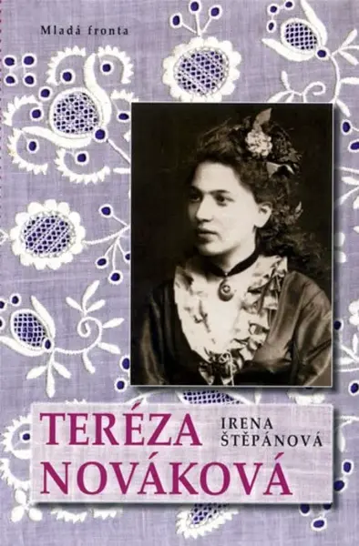 Teréza Nováková (poškozená) - Irena Štěpánová