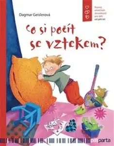 Co si počít se vztekem? - Dagmar Geislerová