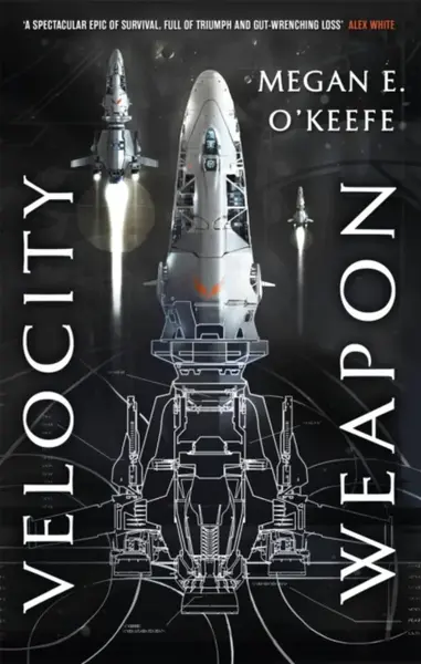 Velocity Weapon - Megan E. O'Keefe