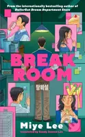 Break Room (A gripping and darkly funny game show thriller from the author of the DallerGut duology)