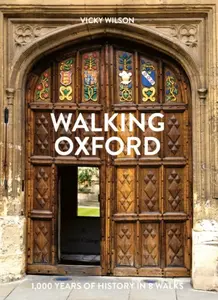 Walking Oxford - Vicky Wilson